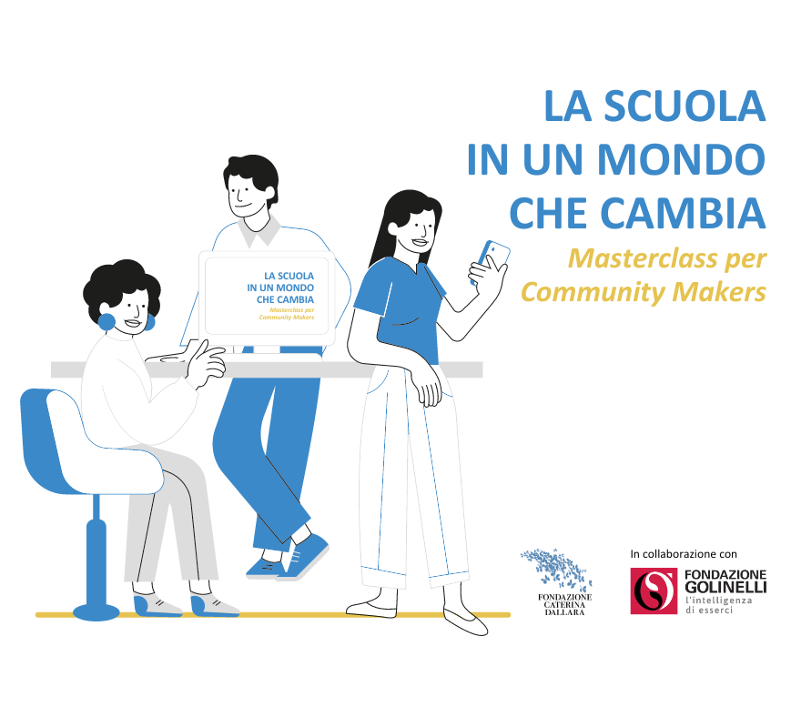 La scuola in un mondo che cambia: masterclass per community makers