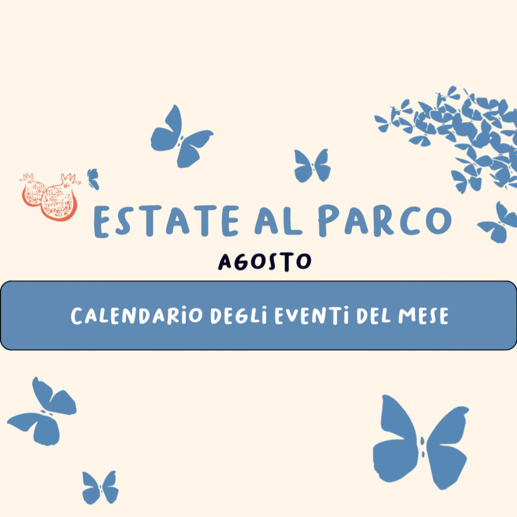 Estate al Parco – Appuntamenti di agosto