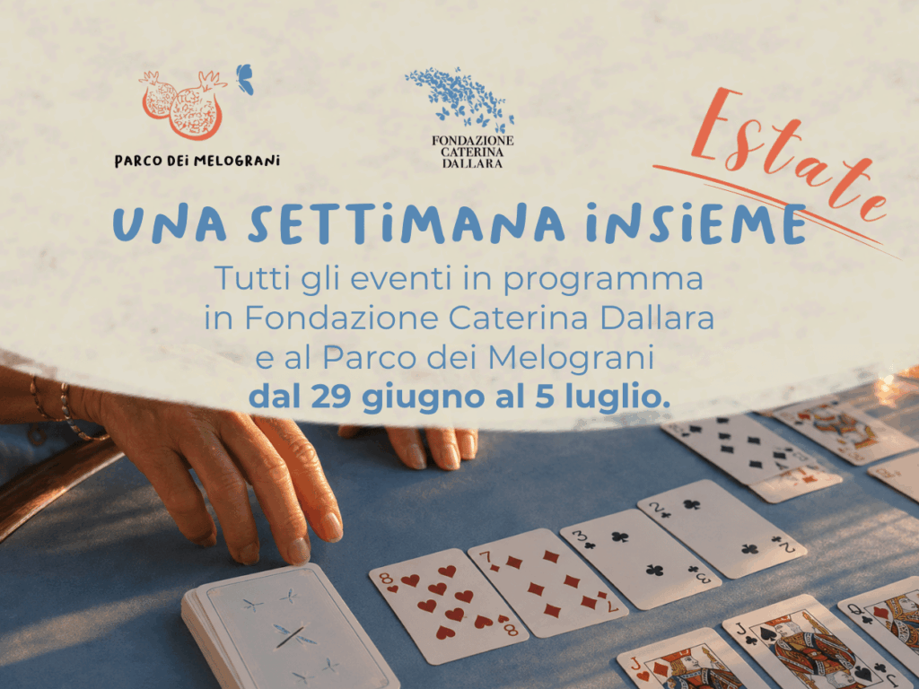 Gli appuntamenti in Fondazione dal 29 giugno al 5 luglio