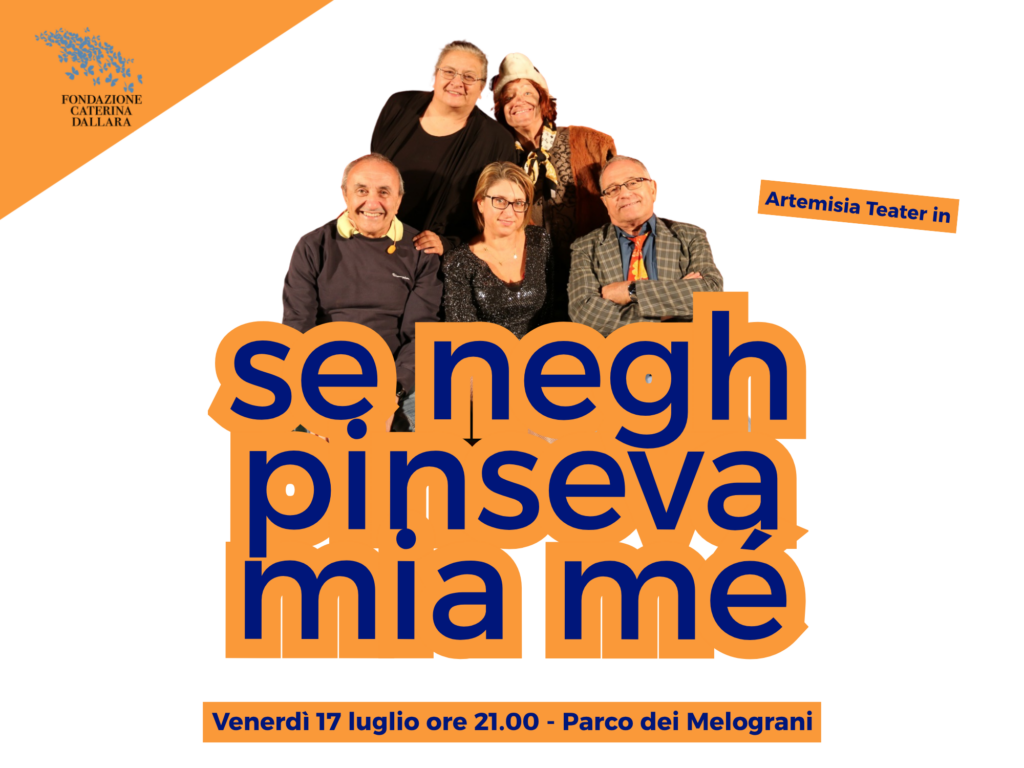 Torna il teatro in dialetto con “Se negh pinseva mia mé”